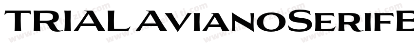 TRIAL AvianoSerifBold字体转换